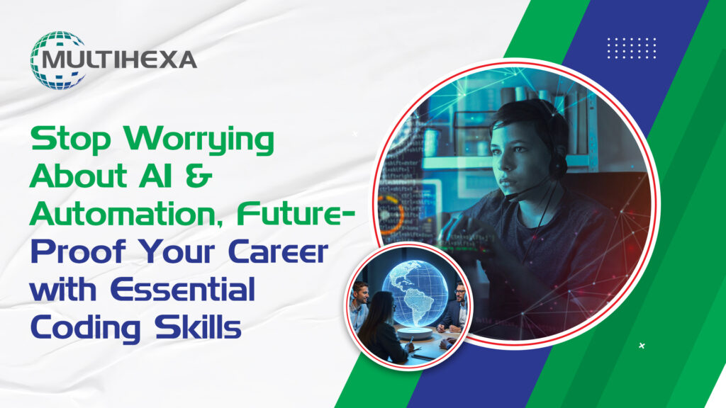 Future-Proof Your Career with Essential Coding Skills
