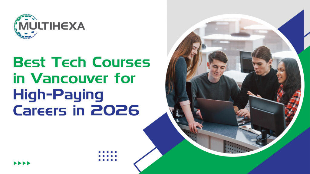 Best Tech Courses in Vancouver
