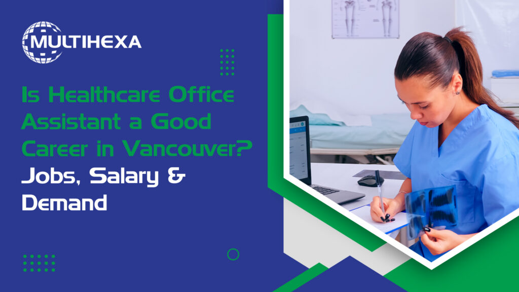 Healthcare Office Assistant